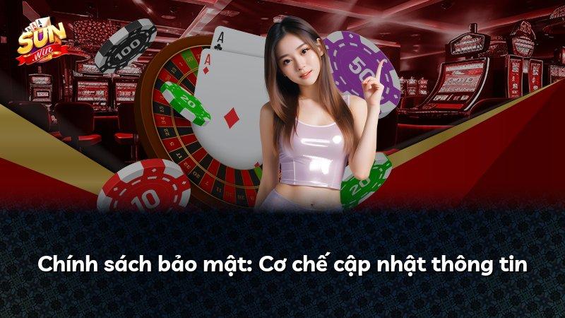 Chính sách bảo mật: Cơ chế cập nhật thông tin