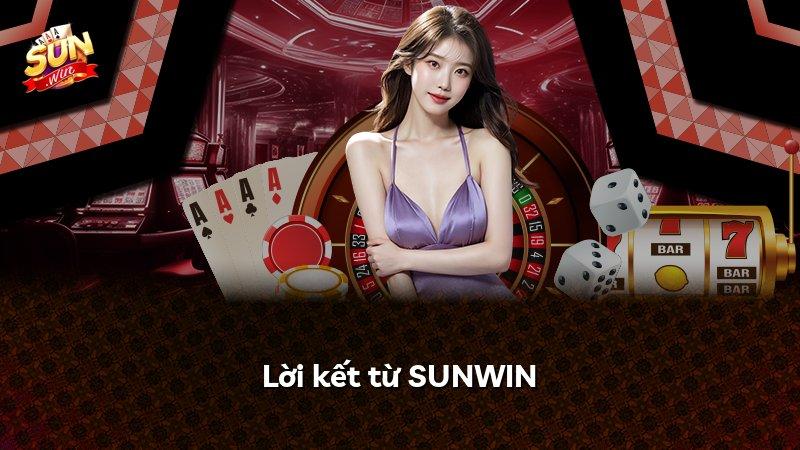 Lời kết từ SUNWIN